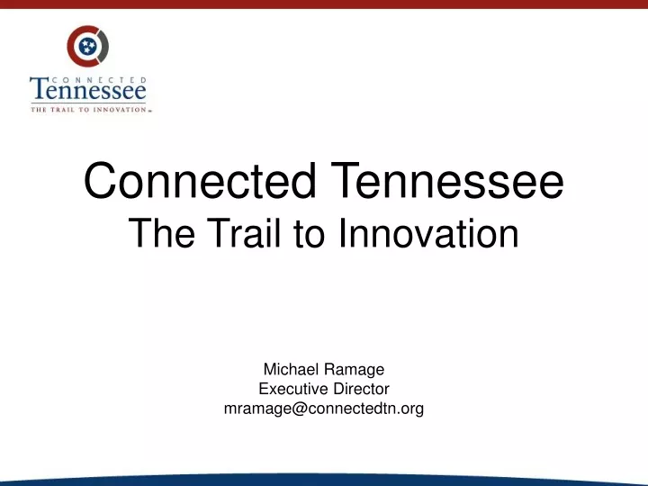 connected tennessee the trail to innovation