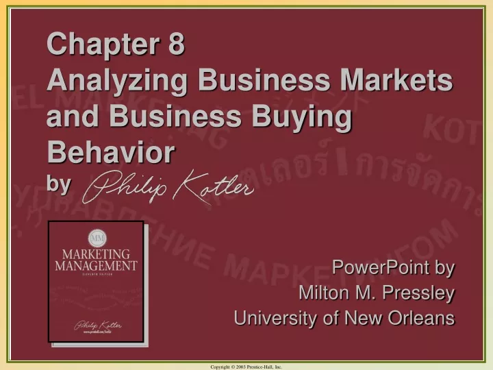 chapter 8 analyzing business markets and business buying behavior by