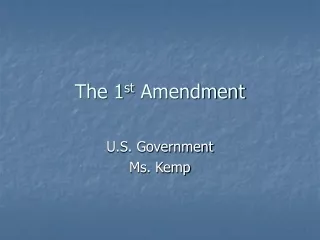 The 1 st  Amendment