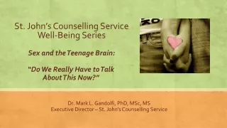 St. John ’ s Counselling Service Well-Being Series