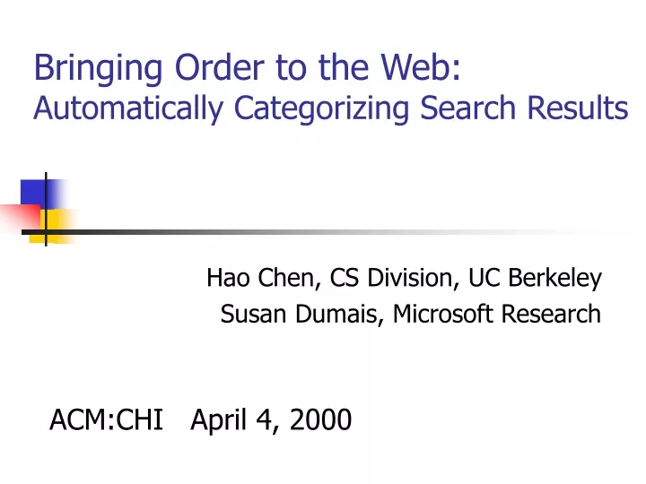 bringing order to the web automatically categorizing search results