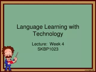 Language Learning with Technology