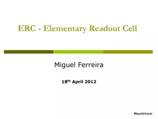 ERC - Elementary Readout Cell