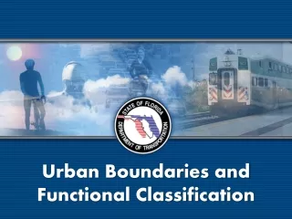 Urban Boundaries and Functional Classification