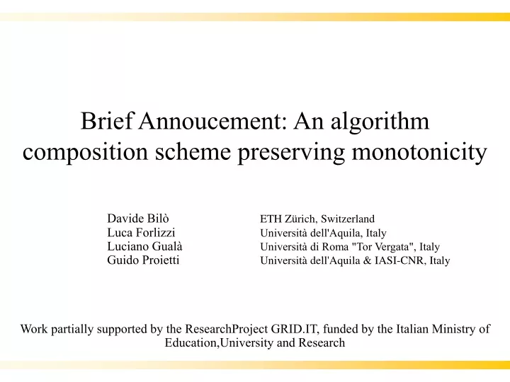 brief annoucement an algorithm composition scheme