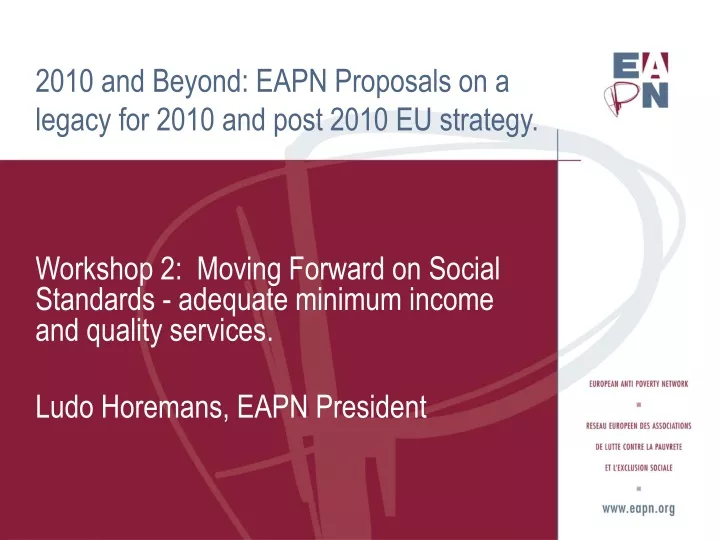 2010 and beyond eapn proposals on a legacy for 2010 and post 2010 eu strategy
