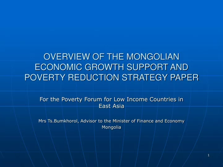 overview of the mongolian economic growth support and poverty reduction strategy paper