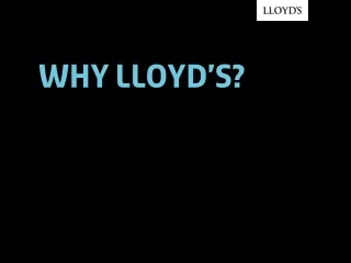 Why Lloyd’s?