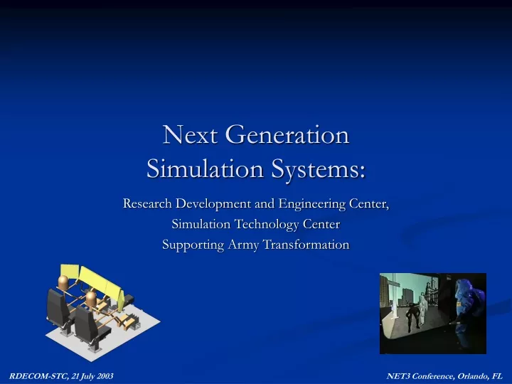 next generation simulation systems