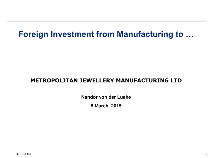 foreign investment from manufacturing