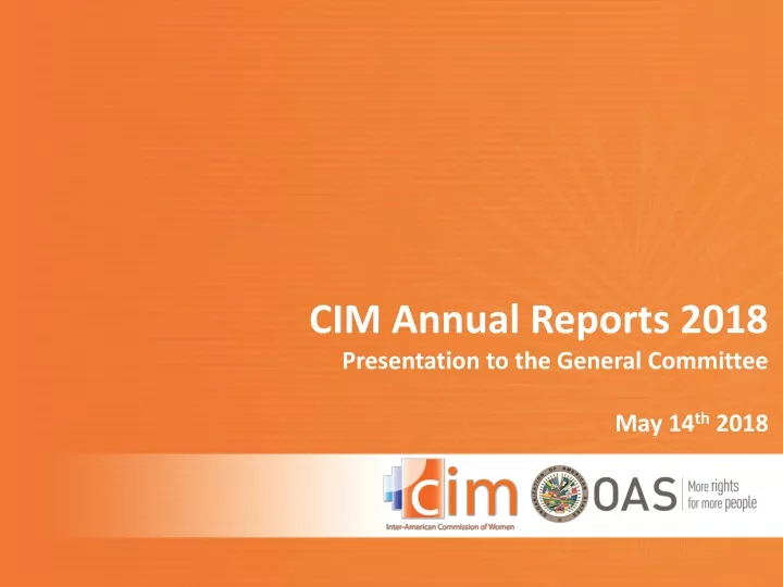 cim annual reports 2018 presentation