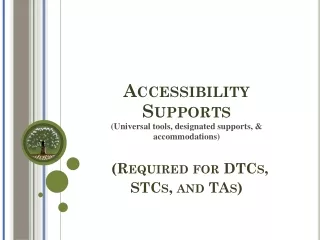 Understand the purpose of the statewide assessment accessibility supports