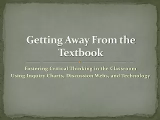 Getting Away From the Textbook