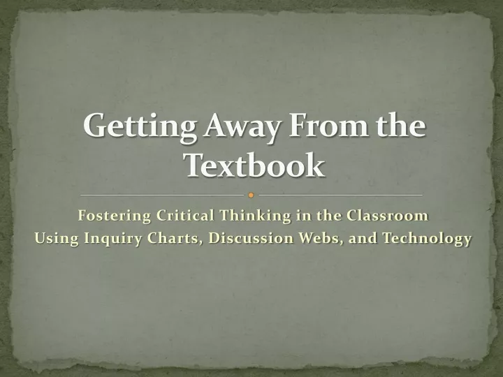 getting away from the textbook
