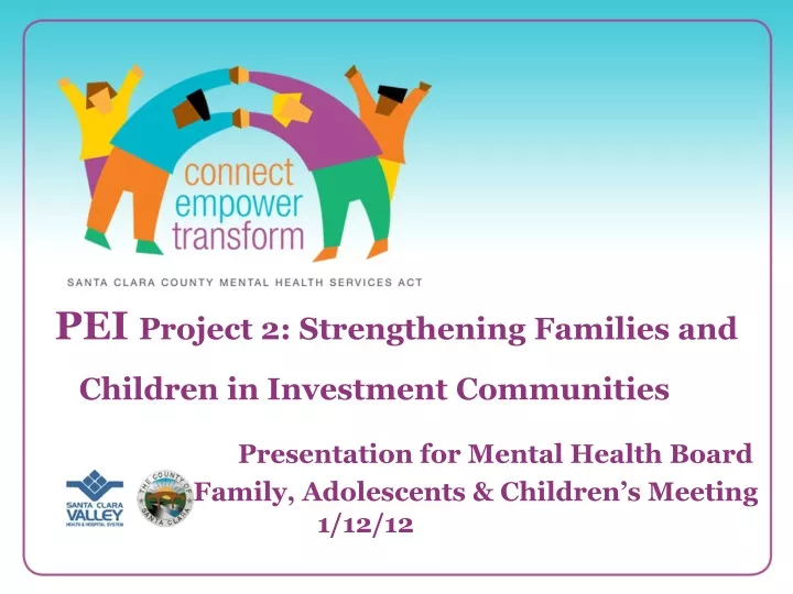 pei project 2 strengthening families and children