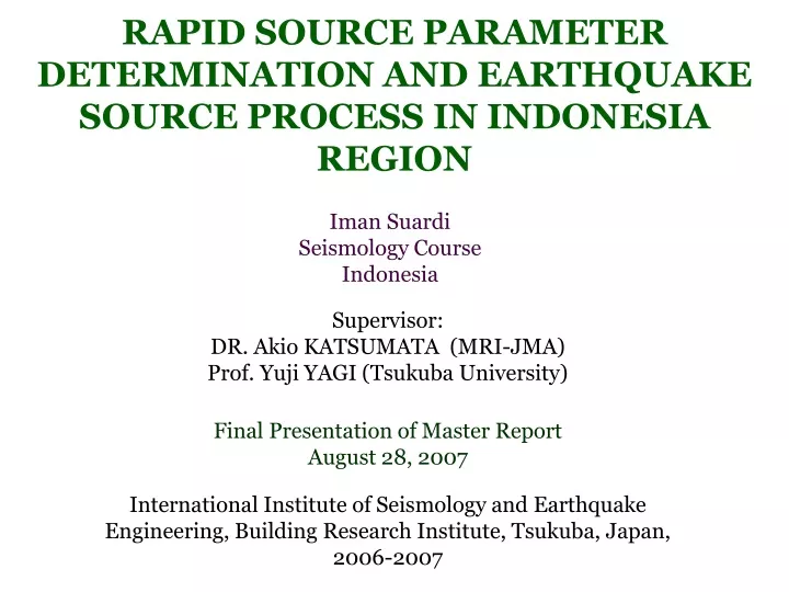 rapid source parameter determination