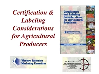 Certification &amp; Labeling Considerations for Agricultural Producers