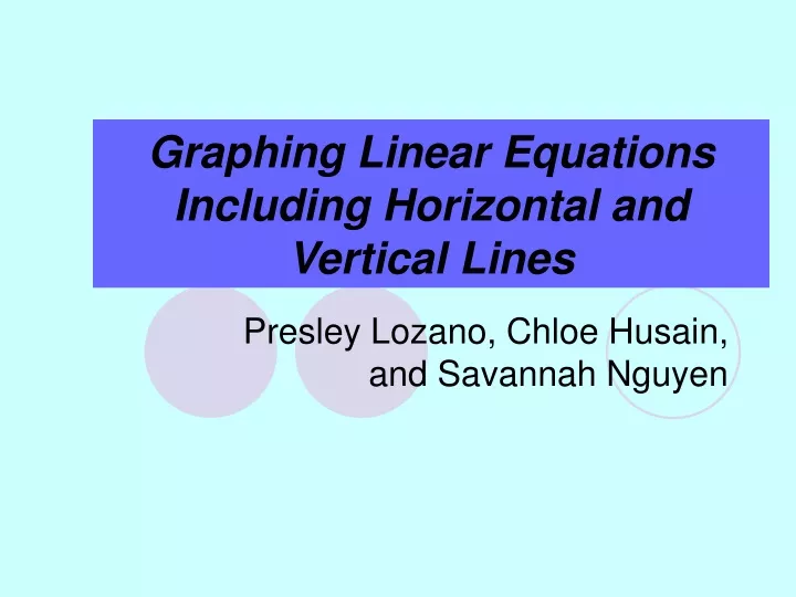 graphing linear equations including horizontal and vertical lines