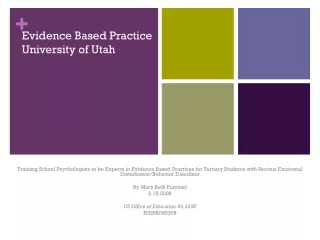 Evidence Based Practice  University of Utah