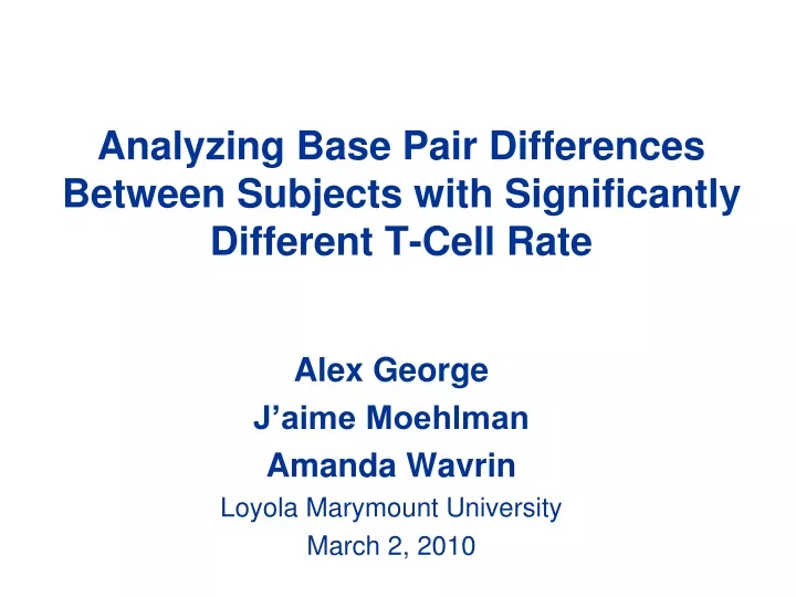 analyzing base pair differences between subjects with significantly different t cell rate