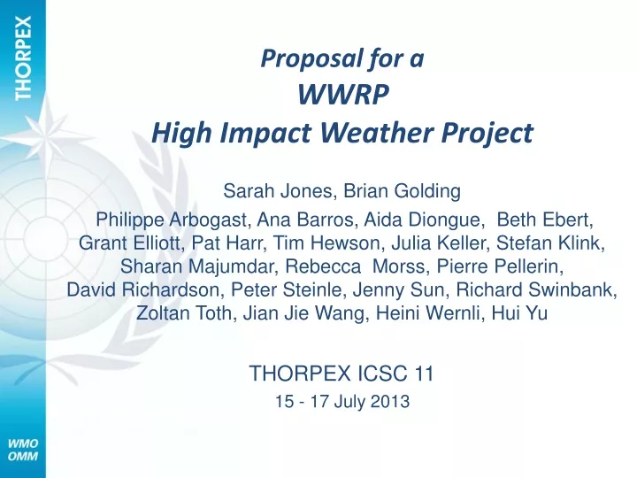 proposal for a wwrp high impact weather project