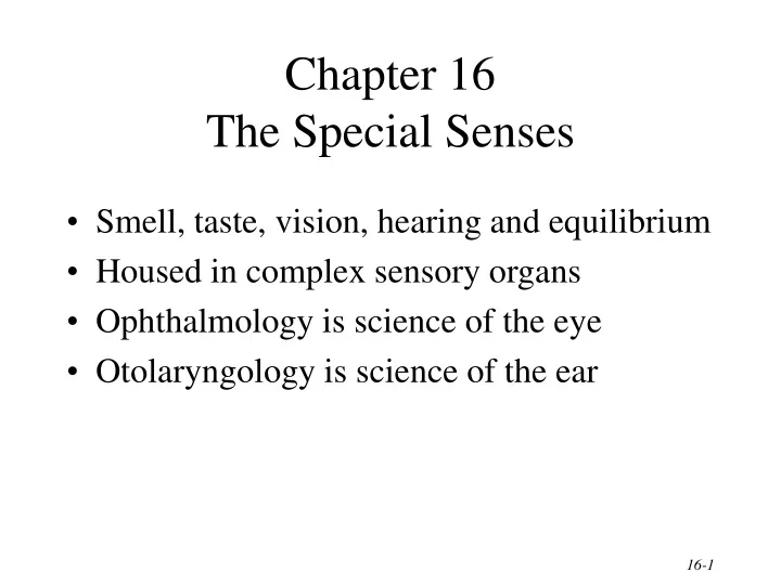 chapter 16 the special senses