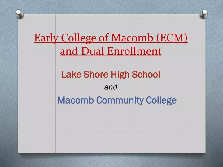 early college of macomb ecm and dual enrollment