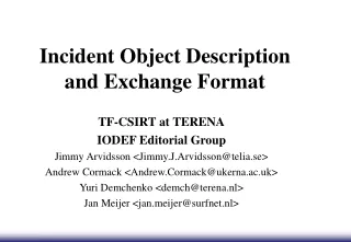Incident Object Description and Exchange Format
