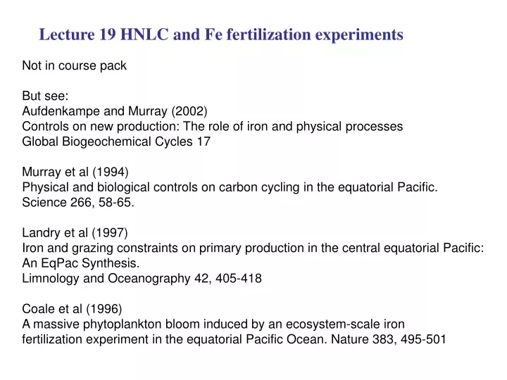 lecture 19 hnlc and fe fertilization experiments