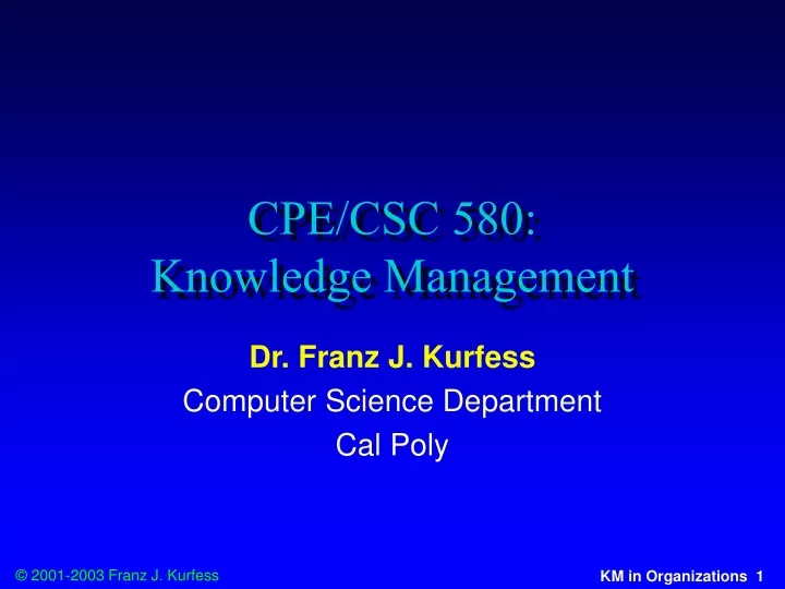 cpe csc 580 knowledge management