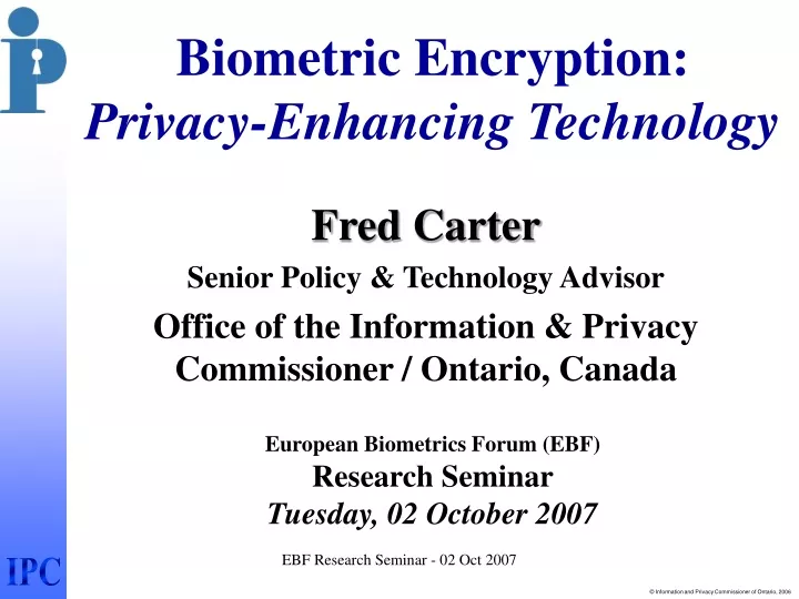 biometric encryption privacy enhancing technology