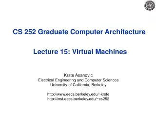 CS 252 Graduate Computer Architecture  Lecture 15: Virtual Machines