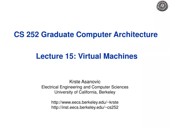 cs 252 graduate computer architecture lecture 15 virtual machines