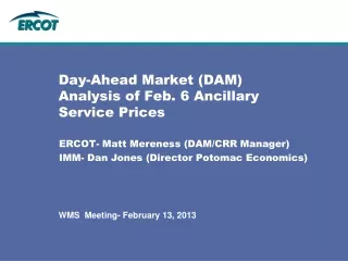 Day-Ahead Market (DAM) Analysis of Feb. 6 Ancillary Service Prices
