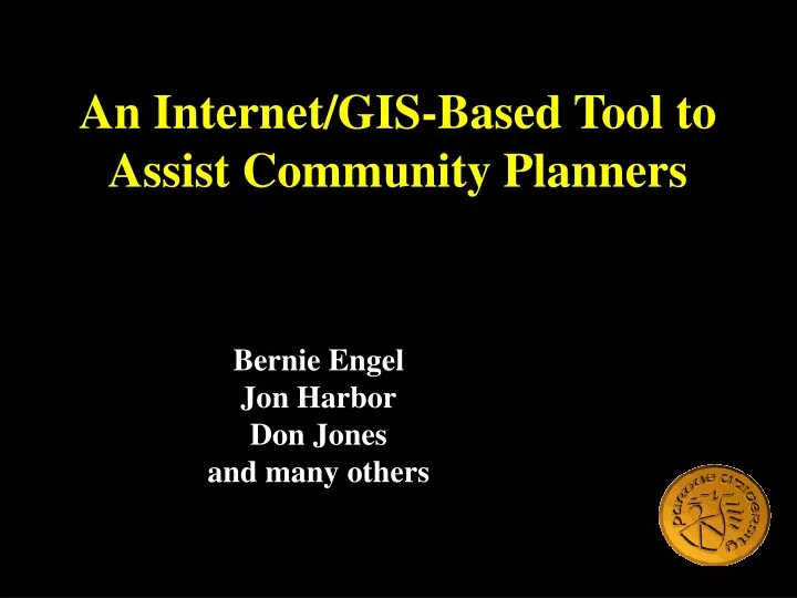 an internet gis based tool to assist community planners