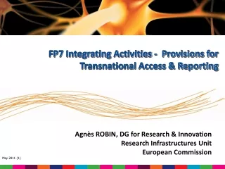 Agnès ROBIN, DG for Research &amp; Innovation  Research Infrastructures Unit European Commission