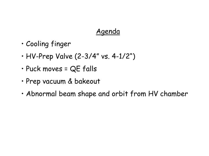 agenda cooling finger hv prep valve