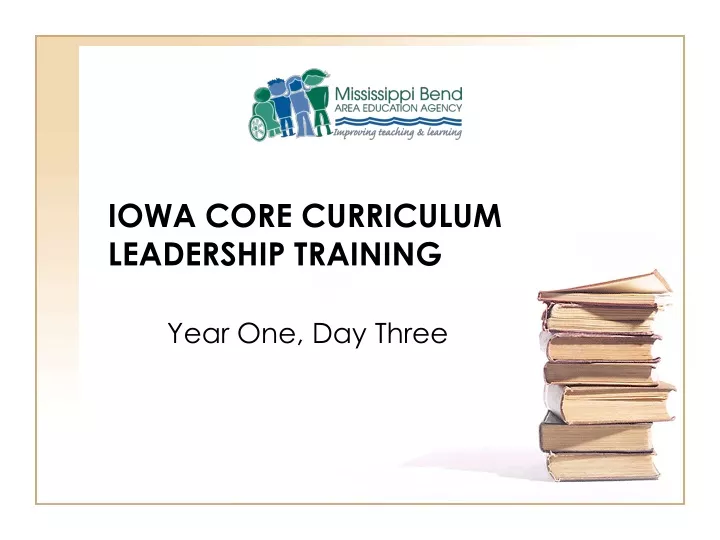 iowa core curriculum leadership training