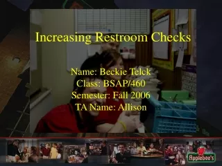 Increasing Restroom Checks
