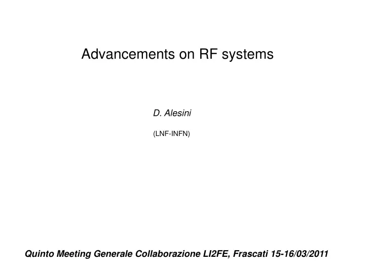 advancements on rf systems