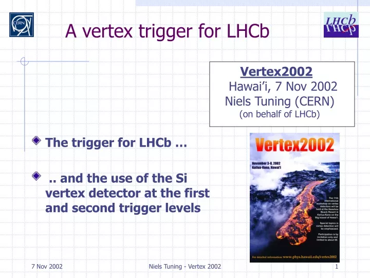 a vertex trigger for lhcb