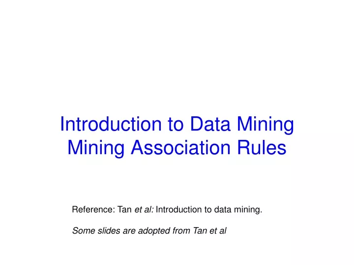 introduction to data mining mining association rules