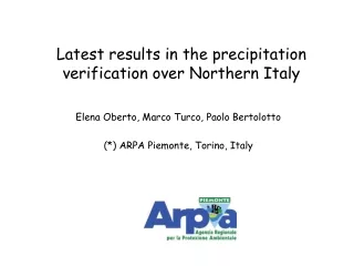 Latest results in the precipitation verification over Northern Italy