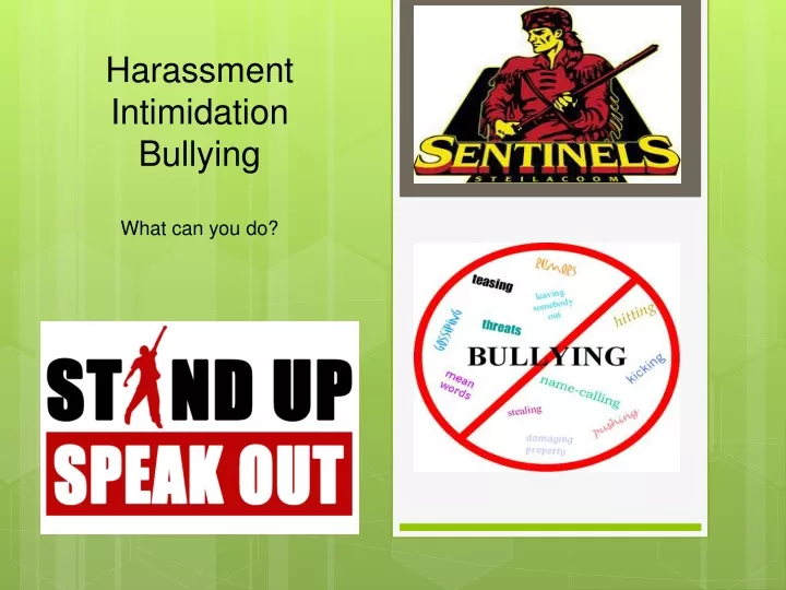 harassment intimidation bullying what can you do