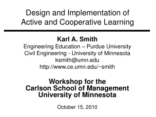 Design and Implementation of  Active and Cooperative Learning