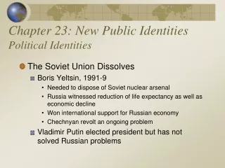 Chapter 23: New Public Identities Political Identities
