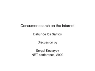Consumer search on the internet Babur de los Santos