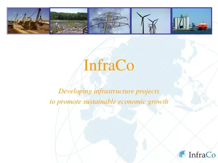 infraco developing infrastructure projects