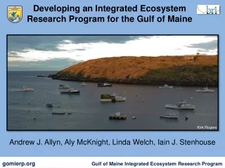 Developing an Integrated Ecosystem  Research Program for the Gulf of Maine