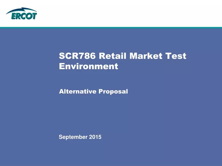 scr786 retail market test environment